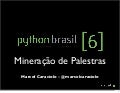 Análise das Palestras do PythonBrasil [6]
