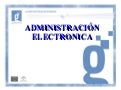 Apuntes administracion electronica