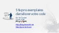 Top 5 des meilleures façon d&rsquo;améliorer ton code