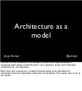 Architecture as a model