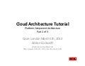 Cloud Architecture Tutorial - Platform Component Architecture (2of3)
