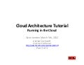 Cloud Architecture Tutorial - Running in the Cloud (3of3)