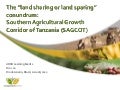 Learning Event No. 1, Session 2: Scherr - The “land sharing or land sparing” conundrum. ARDD2012 Rio