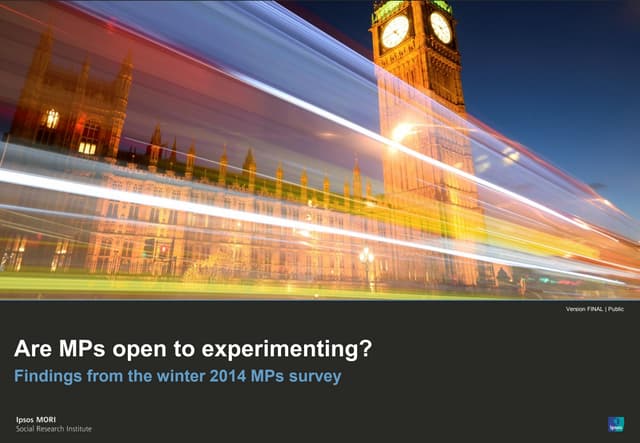 Are MPs open to experimenting?