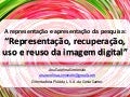 A representação e representação