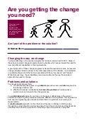 Are you getting the change you need