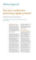 Are your customers becoming digital junkies - McKinsey Quarterly, July 2011