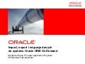 Arkadiusz Bigos, Oracle