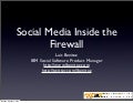 IBM&rsquo;s use of social media behind the firewall