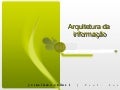 Arquitetura da Informacao