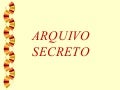 Arquivo Secreto
