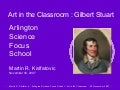 Art in the Classroom : Gilbert Stuart