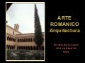 Arte Romanico. Arquitectura