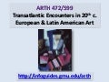 20th century European & Latin American Art