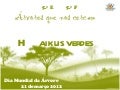 Árvores que nos cercam e haikus verdes