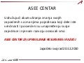 Asee Klub Banja Koviljača 2013. - ASEE Centar