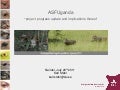 ASF Uganda-project progress update and implications thereof