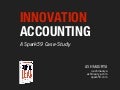 Ash Maurya Innovation Accounting - 2012 Lean Startup Conference