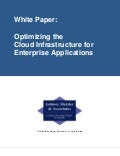 Optimizing the Cloud Infrastructure for Enterprise Applications