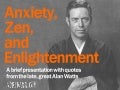 Anxiety, Zen, and Enlightenment