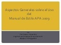 Aspectos Generales Sobre El Uso Del