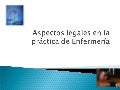 Aspectos legales en la practica de enfermería