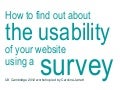 How to find out about the usability of your web site using a survey by @cjforms