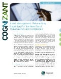 Asset Management: Reinventing Reporting for the New Era of Transparency and Compliance