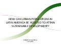 Ways to support sustainable development in Latin American cities