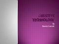 Assistive technology presentation