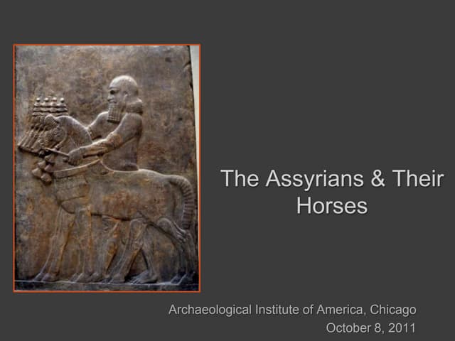 Assyrians & their horses