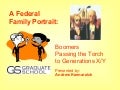 Federal Family Portrait: Boomers Passing the Torch to Gens X/Y