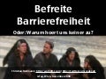 Befreite Barrierefreiheit - A-Tag Wien 2008