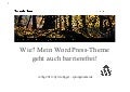 Wie? Mein WordPress-Theme geht auch barrierefrei!