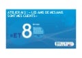 Atelier 12 - Les amis de mes amis sont mes clients - ET8