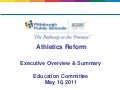 Athletics reform executive overview & summary