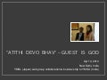 Atithi  Devo  Bhav - Guest is God (Incredible India)