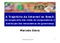 A Trajetoria da Internet no Brasil