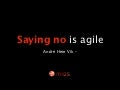 Saying no is agile (Agile Tour Riga 2012)