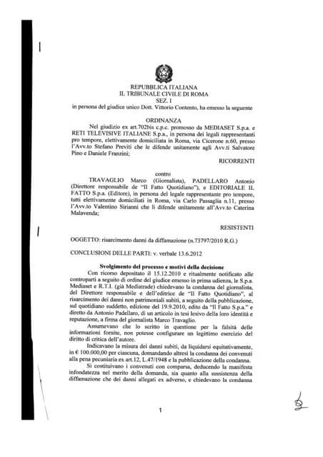 L'ordinanza che condanna Mediaset a risarcire il fatto