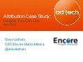 Attribution Case Study - Ad-Tech Presentation 