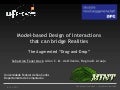  Model-based Design of Interactions that can bridge Realities – The Augmented Drag-and-Drop 