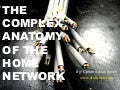 August 23, 2011 webcast the complex anatomy of the home network