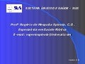 Aula - SUS Princípios Doutrinários e Organizacionais