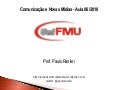 Comunicação e Novas Mídias - Aula 6