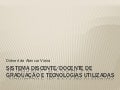Sistema S2DG e Tecnologias Web