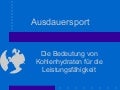 Ausdauersport Ernährung Kohlenhydrate