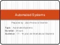 Automated systems