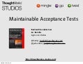 Creating Maintainable Automated Acceptance Tests