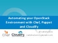 Automating your OpenStack environment with Chef, Puppet and Cloudify 